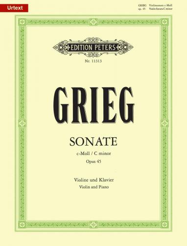 Grieg: Violin Sonata No. 3 in C minor, Op. 45