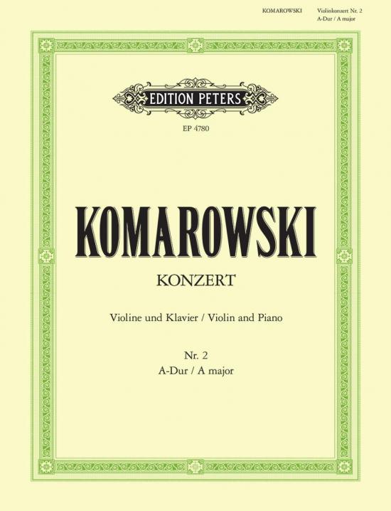 Komarowski Violin Concerto No. 2 in A major