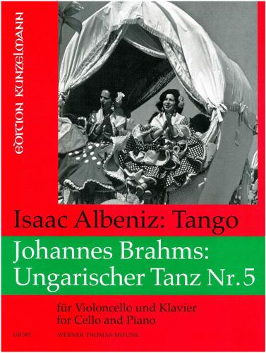 Albeniz: Tango; Brahms: Hungarian Dance No. 5