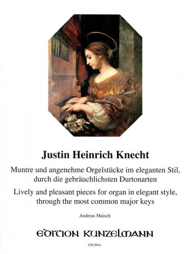 Knecht Organ Pieces in Elegant Style Through the Most Common Keys, Vol. 1