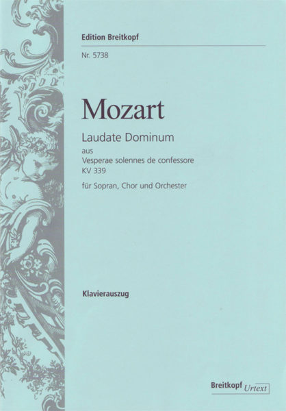 Mozart “Laudate Dominum” from Vesperae solennes de confessore K 339