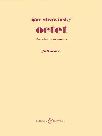 Stravinsky Octet for Wind Instruments Full Score