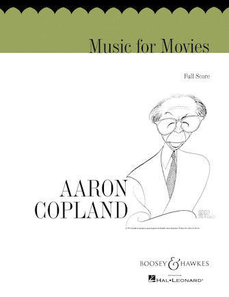 Copland: Music for Movies (Full Score)