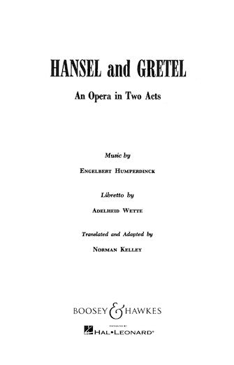 Humperdinck Hansel and Gretel - Libretto