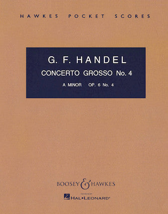 Handel Concerto Grosso, Op. 6, No. 4 in A minor