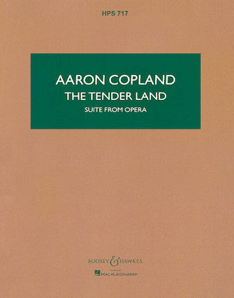 Copland Tender Land, The (Suite from the Opera)