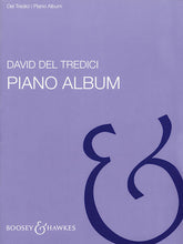 Del Tredici, David - Piano Album Volume 1