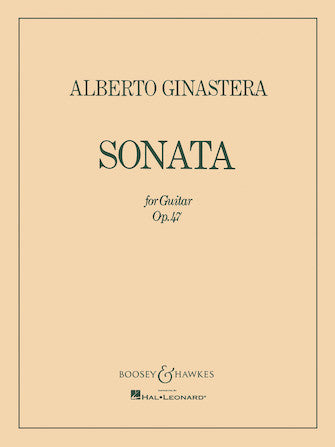 Ginastera: Sonata for Guitar, Op. 47