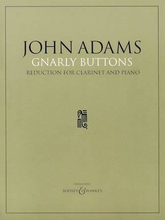 Adams: Gnarly Buttons (Full Score)