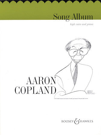Copland: Song Album for High Voice and Piano