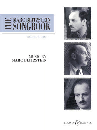 Blitzstein Songbook - Volume 3