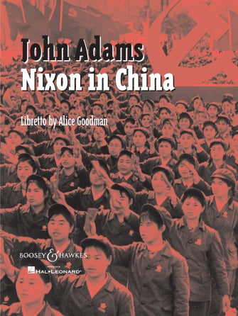 Adams: Nixon in China (Vocal Score)