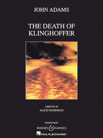 Adams The Death of Klinghoffer Vocal Score