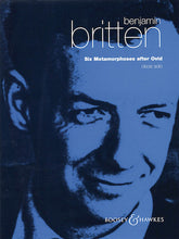 Britten Six Metamorphoses after Ovid, Op. 49 for Solo Oboe