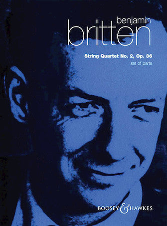 Britten String Quartet No. 2, Op. 36