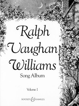 Vaughan Williams Song Album - Volume 1