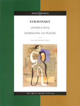 Stravinsky - Oedipus Rex and Symphony of Psalms