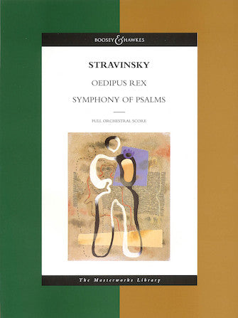 Stravinsky - Oedipus Rex and Symphony of Psalms