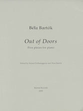 Bartók Out of Doors - Critical Edition