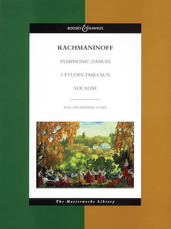 Rachmaninoff Symphonic Dances, 5 Etudes Tableaux, Vocalise