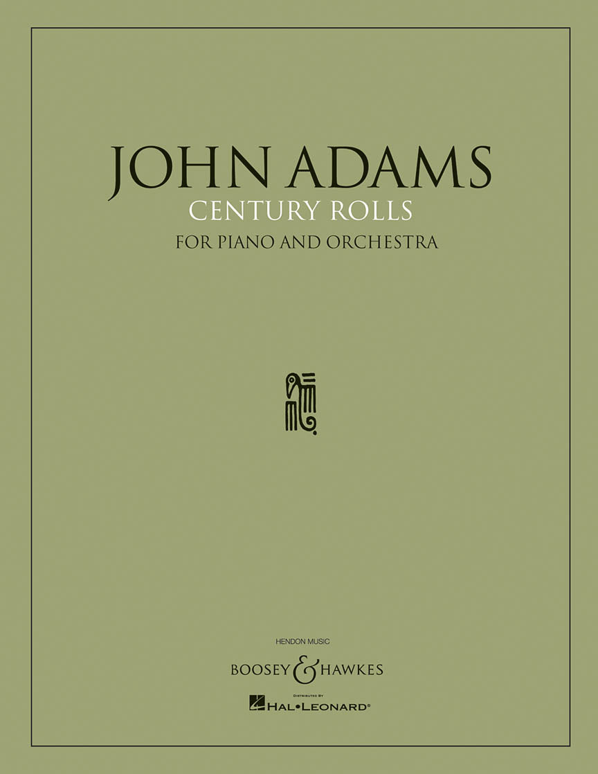 Adams: Century Rolls for Piano and Orchestra (Full Score)