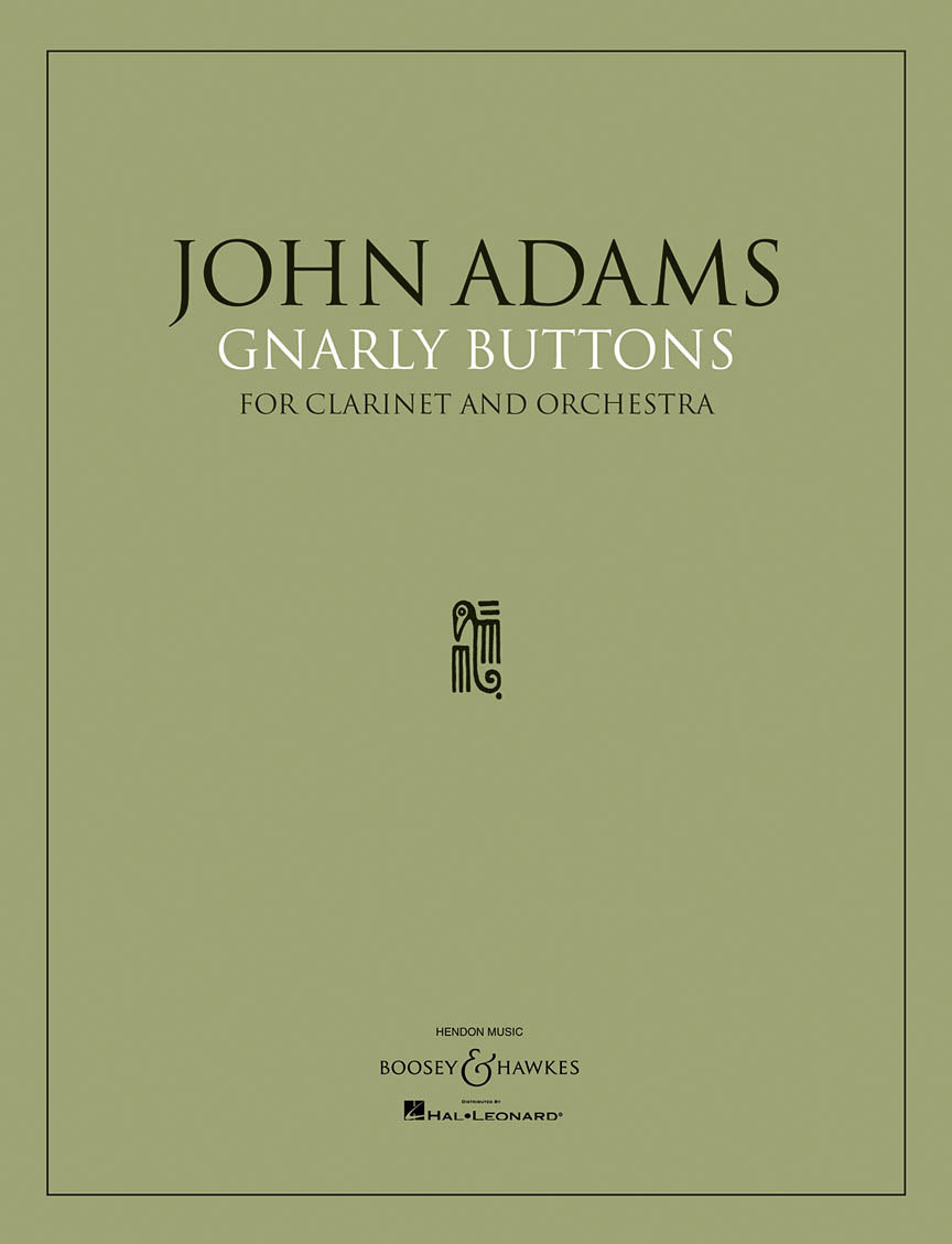 Adams: Gnarly Buttons (Full Score)