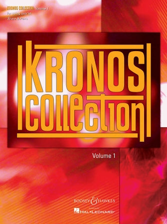 Kronos Collection: Volume 1 - String Quartet Score and Parts