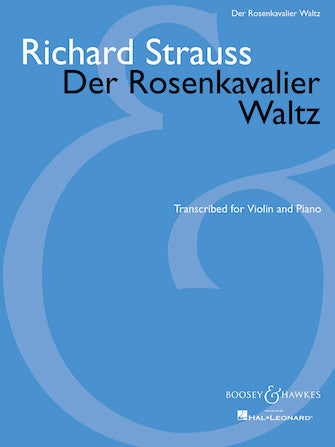 Strauss Der Rosenkavalier Waltz Violin and Piano