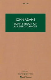 Adams John's Book Of Alleged Dances Study Score