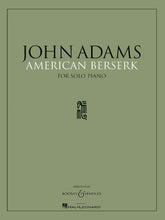 Adams American Berserk Piano