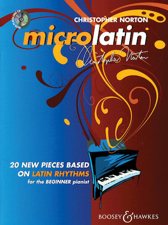 Microlatin - 20 Pieces Based on Latin Rhythms for the Beginner Pianist