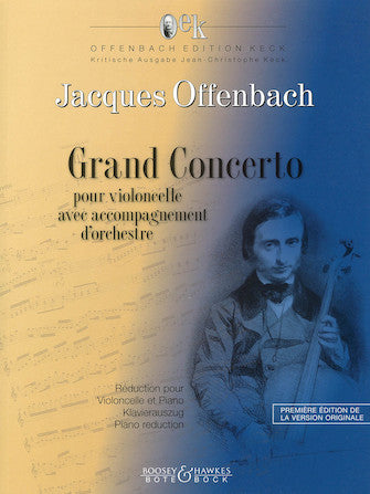 Offenbach Grand Concerto for Cello & Orchestra (“Concerto militaire”)