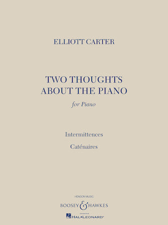 Carter 2 Thoughts About the Piano