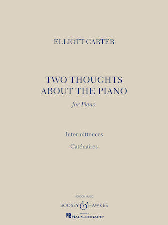 Carter 2 Thoughts About the Piano