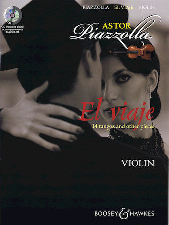 Piazzolla El Viaje: 14 Tangos And Other Pieces For Violin Book/cd Cd Has Piano Accompaniments