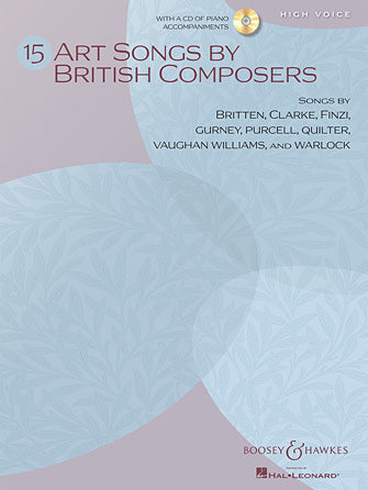 Fifteen Art Songs by British Composers High Voice