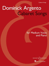 Argento Cabaret Songs - Medium Voice and Piano