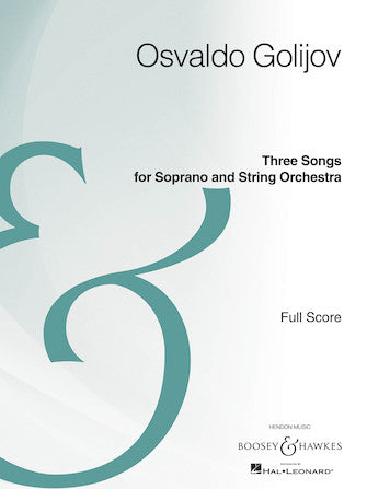 Golijov Three Songs For Soprano And String Orchestra - Full Score - Archive Edition