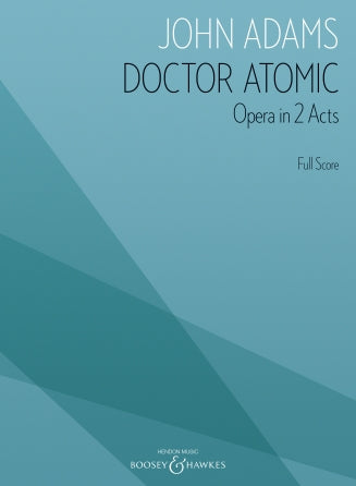 Doctor Atomic - Opera Full Score - Archive Edition