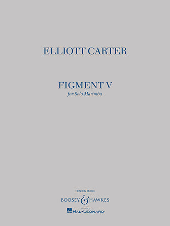 Carter Figment V for Solo Marimba