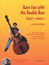 Have Fun with the Double Bass, Volume 1
