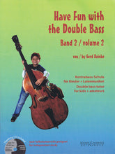 Have Fun with the Double Bass, Volume 2