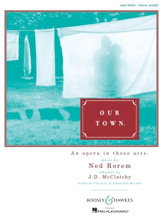 Rorem Our Town - Vocal Score