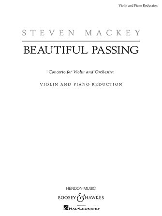Mackey Beautiful Passing Solo Violin with Piano Reduction