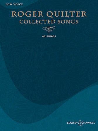 Quilter Collected Songs Low Voice