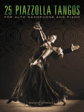 Piazzolla, Astor - 25 Tangos for Alto Saxophone and Piano