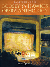 Boosey & Hawkes Opera Anthology - Baritone/Bass