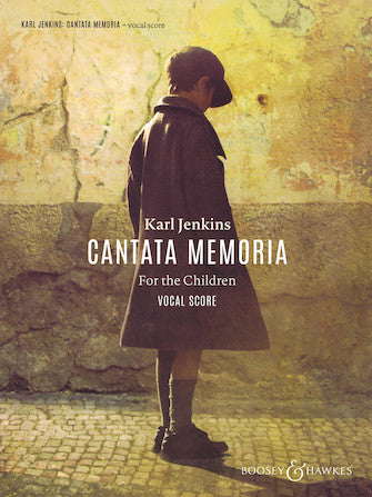 Cantata Memoria for the Children - Vocal/Piano Score
