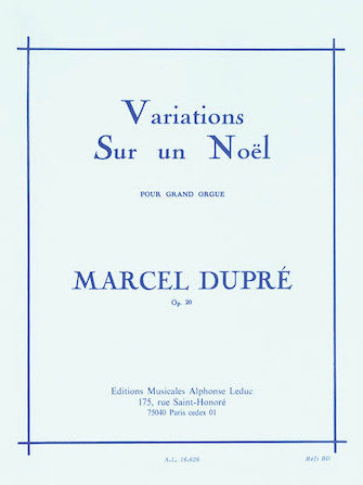 Dupre Variations Sur un Noël pour Grand Orgue