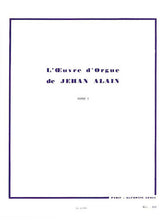 Alain L'oeuvre D'orgue - Tome 1